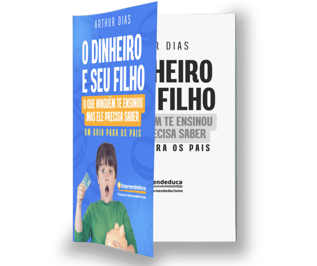 Livro para pais ensinarem educação financeira aos filhos com orientações práticas sobre dinheiro, consumo, escolhas e futuro.